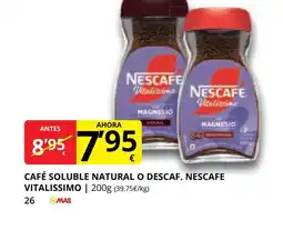 Supermercados MAS NESCAFE Café soluble natural o descaf. oferta