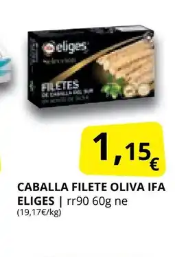 Supermercados MAS IFA ELIGES Caballa filete oliva oferta