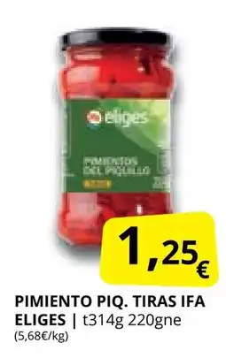 Supermercados MAS IFA ELIGES Pimiento piq. tiras oferta