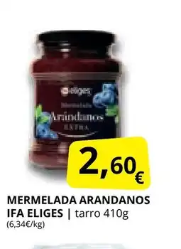 Supermercados MAS IFA ELIGES Mermelada arandanos oferta