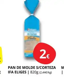 Supermercados MAS IFA ELIGES Pan de molde s/corteza oferta