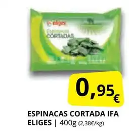 Supermercados MAS IFA ELIGES Espinacas cortada oferta