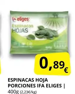 Supermercados MAS IFA ELIGES |Espinacas hoja porciones oferta