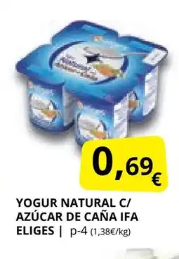 Supermercados MAS IFA ELIGES Yogur natural c/ azúcar de caña oferta