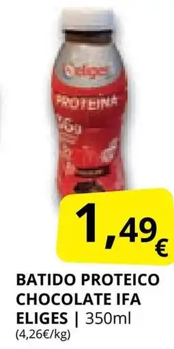 Supermercados MAS IFA ELIGES Batido proteico chocolate oferta
