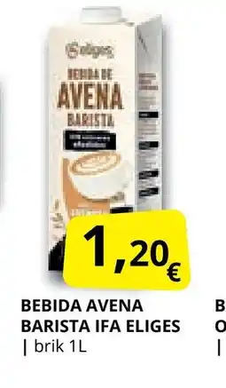 Supermercados MAS IFA ELIGES Bebida avena barista oferta