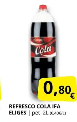 Supermercados MAS IFA ELIGES Refresco cola oferta