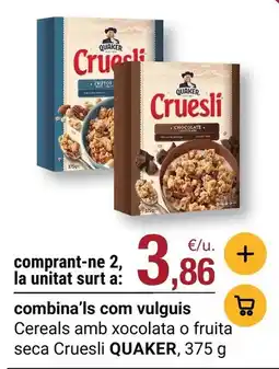 BonpreuEsclat Quaker - cereals amb xocolata o fruita seca cruesli oferta