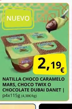 Supermercados MAS DANET Natilla choco caramelo mars, choco twix o chocolate dubai oferta