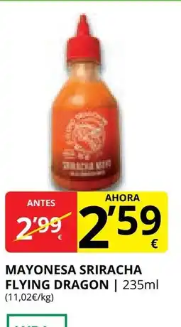 Supermercados MAS Mayonesa sriracha flying dragon oferta
