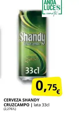 Supermercados MAS SHANDY CRUZCAMPO Cerveza oferta