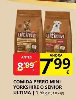 Supermercados MAS ULTIMA Comida perro mini yorkshire o senior oferta