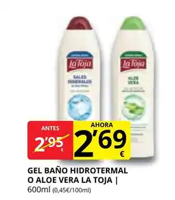 Supermercados MAS LA TOJA Gel baño hidrotermal o aloe vera oferta