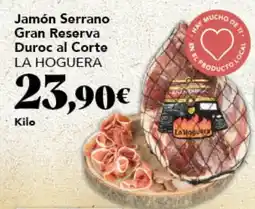 Gadis LA HOGUERA Jamón Serrano Gran Reserva Duroc al Corte oferta
