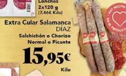 Gadis DÍAZ Extra Cular Salamanca Salchichón o Chorizo Normal o Picante oferta