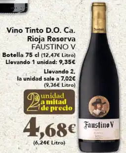 Gadis FAUSTINO V Vino Tinto D.O. Ca. Rioja Reserva oferta