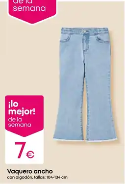 Pepco Vaquero ancho oferta