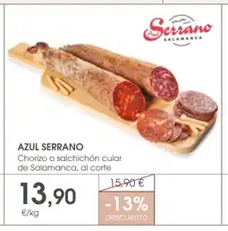 Supermercados Plaza AZUL SERRANO Chorizo o salchichón cular de Salamanca, al corte oferta