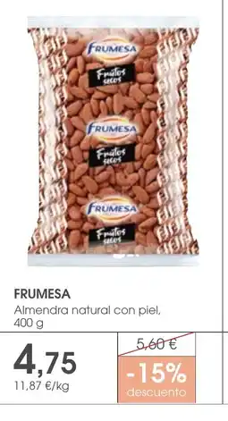 Supermercados Plaza FRUMESA Almendra natural con piel oferta