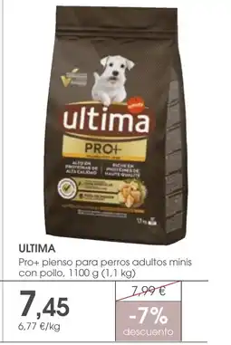 Supermercados Plaza ULTIMA Pro+ pienso para perros adultos minis con pollo oferta