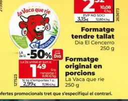 Dia LA VACA QUE RIE Formatge original en porcions oferta