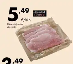 Supermercados Lupa Filete de jamón de cerdo oferta