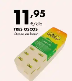 Supermercados Lupa TRES OSCOS Queso en barra oferta