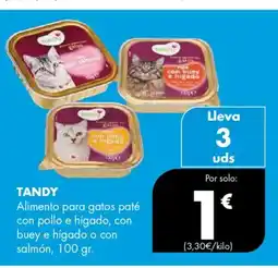 Supermercados Lupa TANDY Alimento para gatos paté con pollo e hígado, con buey e hígado o con salmón oferta