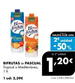 Supermercados Lupa BIFRUTAS de PASCUAL Tropical o Mediterráneo oferta
