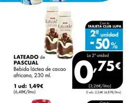 Supermercados Lupa LATEADO de PASCUAL Bebida láctea de cacao africano oferta