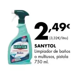 Supermercados Lupa SANYTOL Limpiador de baños o multiusos, pistola oferta