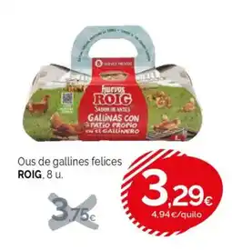 Condis ROIG Ous de gallines felices oferta