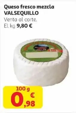 Alcampo VALSEQUILLO Queso fresco mezcla oferta
