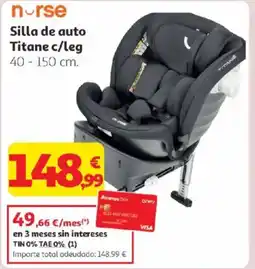 Alcampo NURSE Silla de auto Titane c/leg oferta