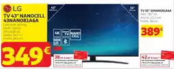 Alcampo LG Tv 43" nanocell 43nano81a6a oferta