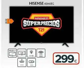 Tien 21 Hisense 43a6bg oferta