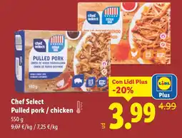 Lidl Chef Select Pulled pork/chicken oferta