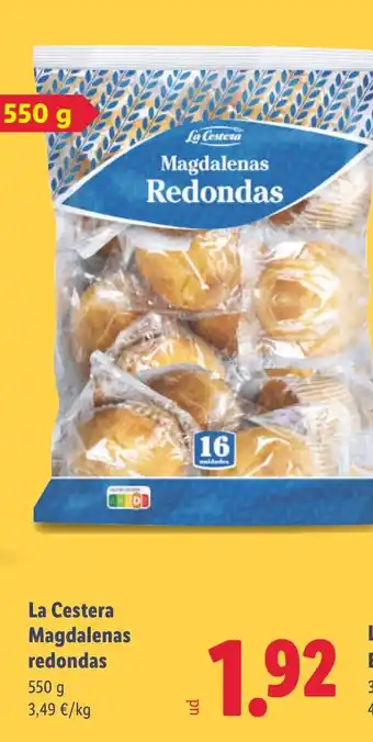 Lidl LA CESTERA Magdalenas redondas oferta