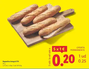 Lidl Baguetina integral 51% oferta