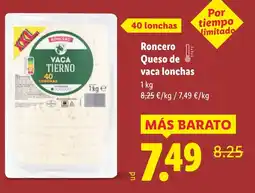Lidl RONCERO Queso de vaca lonchas oferta