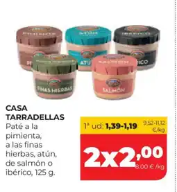 Alimerka CASA TARRADELLAS Paté a la pimienta, a las finas hierbas, atún, de salmón o ibérico oferta