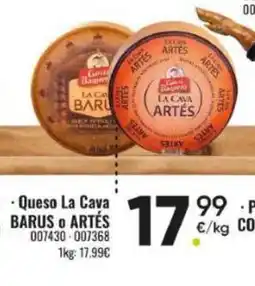 Family Cash BARUS O ARTÉS Queso La Cava oferta