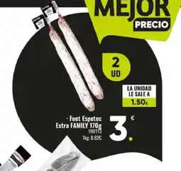 Family Cash FAMILY Fuet Espetec Extra oferta