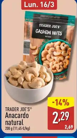 ALDI TRADER JOE'S Anacardo natural oferta