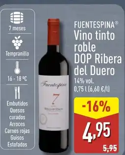 ALDI FUENTESPINA Vino tinto roble DOP Ribera del Duero oferta