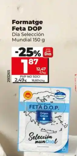 Dia DIA SELECCIÓN MUNDIAL Formatge Feta DOP oferta