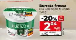 Dia DIA SELECCIÓN MUNDIAL Burrata fresca oferta