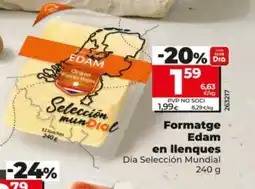 Dia DIA SELECCIÓN MUNDIAL Formatge Edam en llenques oferta