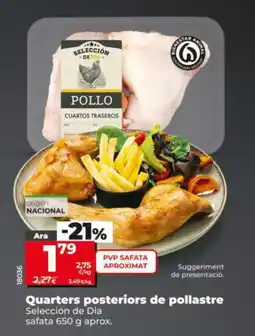 Dia SELECCIÓN DE DIA Quarters posteriors de pollastre oferta