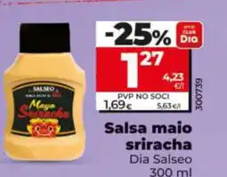 Dia DIA SALSEO Salsa maio sriracha oferta